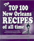 The Top 100 New Orleans Recipes of All Time Cover Image