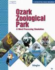 Ozark Zoological Park: A Word Processing Simulation (Bpa) Cover Image