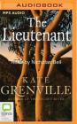 The Lieutenant By Kate Grenville, Nicholas Bell (Read by) Cover Image