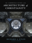 The Cambridge Guide to the Architecture of Christianity 2 Volume Hardback Set Cover Image