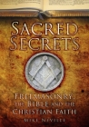Sacred Secrets: Freemasonry, the Bible and Christian Faith Cover Image