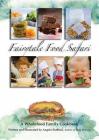 Fairytale Food Safari: A Wholefood Family Cookbook By Angela Stafford, Angela Stafford (Illustrator) Cover Image