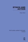 Ethics and Action By Peter Winch Cover Image