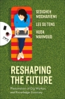 Reshaping the Future: Phenomenon of Gig Workers and Knowledge-Economy By Sedigheh Moghavvemi, Lee Su Teng Cover Image
