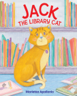 Jack the Library Cat By Marietta Apollonio, Marietta Apollonio (Illustrator) Cover Image