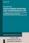 Hadithüberlieferung und Konfessionalität By Hossam Ouf Cover Image
