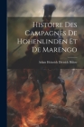 Histoire Des Campagnes De Hohenlinden Et De Marengo By Adam Heinrich Dietrich Bülow (Freiherr (Created by) Cover Image