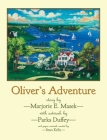 Oliver's Adventure By Marjorie E. Masek, Parks Duffey (Artist), Sean Kelly (Artist) Cover Image