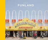 Funland: A Visual Tour of the British Seaside By Rob Ball Cover Image