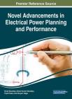 Novel Advancements in Electrical Power Planning and Performance Cover Image