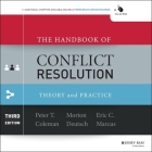 The Handbook of Conflict Resolution Lib/E: Theory and Practice 3rd Edition Cover Image