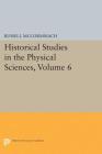 Historical Studies in the Physical Sciences, Volume 6 (Princeton Legacy Library #5089) By Russell McCormmach (Editor) Cover Image