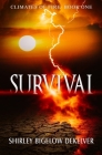 Survival By Shirley Bigelow Dekelver Cover Image