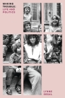 Making Trouble: Life and Politics (Feminist Classics) Cover Image