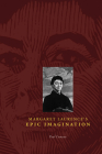 Margaret Laurence's Epic Imagination (Currents) By Paul Comeau Cover Image