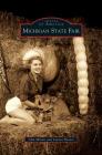 Michigan State Fair By John Minnis, Lauren Beaver Cover Image