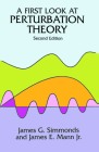 A First Look at Perturbation Theory (Dover Books on Physics) Cover Image