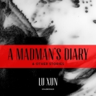 A Madman's Diary, and Other Stories Cover Image