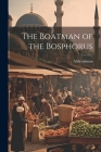 The Boatman of the Bosphorus Cover Image