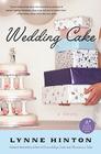 Wedding Cake: A Novel (A Hope Springs Book) By Lynne Hinton Cover Image
