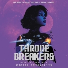 Thronebreakers By Rebecca Coffindaffer, Reba Buhr (Read by) Cover Image