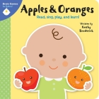 Brain Games for Babies!: Apples & Oranges By Kathy Broderick, Shutterstock Com (Illustrator) Cover Image