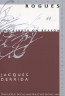 Rogues: Two Essays on Reason (Meridian: Crossing Aesthetics) By Jacques Derrida, Pascale-Anne Brault (Translator), Michael Naas (Translator) Cover Image