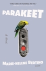 Parakeet: A Novel Cover Image