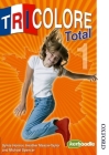 Tricolore Total 1 Student Book By S. Honnor, H. Mascie-Taylor, Michael Spencer Cover Image