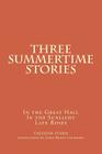Three Summertime Stories By Jamie Bruce Lockhart (Translator), Theodor Storm Cover Image