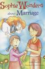 Sophie Wonders about Marriage Cover Image