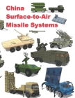 China Surface-to-Air Missile Systems By 新世界 (Xīn Shìji Cover Image