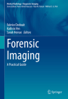 Forensic Imaging: A Practical Guide By Fabrice Dedouit (Editor), Kathrin Yen (Editor), Sarah Heinze (Editor) Cover Image