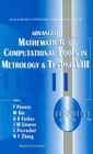Advanced Mathematical and Computational Tools in Metrology and Testing VIII (Advances in Mathematics for Applied Sciences #78) Cover Image