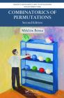 Combinatorics of Permutations (Discrete Mathematics and Its Applications) By Miklos Bona Cover Image