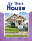 By Their House (See Me Read! Everyday Words) By Dona Herweck Rice Cover Image