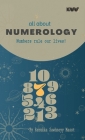all about NUMEROLOGY: Numbers rule our lives! By Renukka Sawhneyy Masst Cover Image