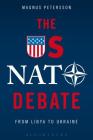 The US NATO Debate By Magnus Petersson Cover Image