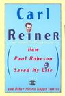 How Paul Robeson Saved My Life and Other Stories Cover Image