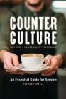 Counter Culture: An Essential Guide for Service By Joshua Farrell Cover Image