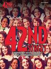 42nd Street By Harry Warren (Composer), Joan Marcus (Photographer), Al Dubin (Lyricist) Cover Image