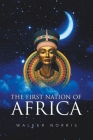 The First Nation of Africa Cover Image
