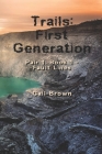 Trails: First Generation: Fault Lines and Volcano By Gail Brown Cover Image