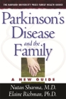 Parkinson's Disease and the Family: A New Guide (Harvard University Press Family Health Guides #2) Cover Image