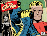 Steve Canyon Volume 11: 1967–1968 By Milton Caniff Cover Image