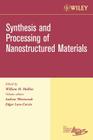 Synthesis and Processing of Nanostructured Materials, Volume 27, Issue 8 (Ceramic Engineering and Science Proceedings #41) Cover Image