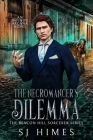 The Necromancer's Dilemma Cover Image