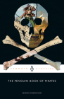 The Penguin Book of Pirates By Katherine Howe (Editor) Cover Image