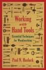 Working with Hand Tools: Essential Techniques for Woodworking Cover Image