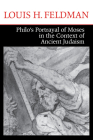 Philo's Portrayal of Moses in the Context of Ancient Judaism (Christianity and Judaism in Antiquity) Cover Image